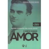 Nossos momentos com Chico Xavier