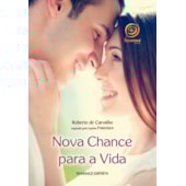 Nova Chance para a Vida Nova Chance para a Vida