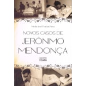 Novos Casos de Jerônimo Mendonça