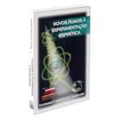 Novos Rumos à Experimentação Espirítica Novos Rumos à Experimentação Espirítica