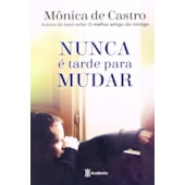  Nunca é tarde demais - 10 conselhos para mudar o curso de sua  vida (Em Portugues do Brasil): 9788573679960: unknown: Libros