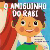 O Amiguinho do Rabi O Amiguinho do Rabi