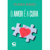 O Amor é a Cura