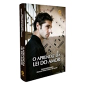 O Aprendiz da Lei do Amor