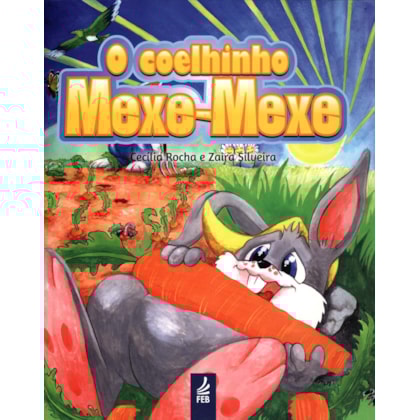 O Coelhinho Mexe-Mexe