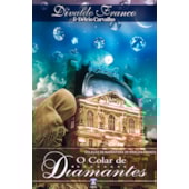 O Colar de Diamantes - Vol.1 - Coleção de Narrativas O Colar de Diamantes - Vol.1 - Coleção de Narrativas