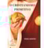 O Cristianismo Primitivo