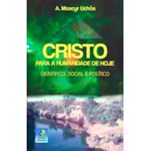 O Cristo para a Humanidade de Hoje