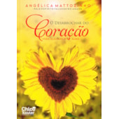 O Desabrochar do Coração - Para Acalmar a Alma