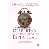O Despertar da Consciência Espiritual