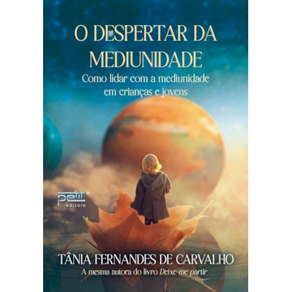 O Despertar da Mediunidade