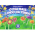 O Dia Mais Lindo da Terra