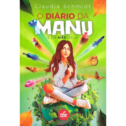 O Diário da Manu e da Mãe Dela