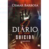 O Diário de um Suicida O Diário de um Suicida