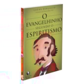 O Evangelhinho Segundo o Espiritismo O Evangelhinho Segundo o Espiritismo