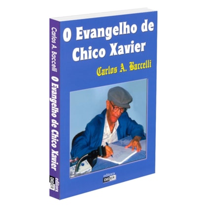 O Evangelho de Chico Xavier