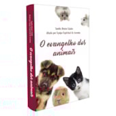 O Evangelho dos Animais O Evangelho dos Animais