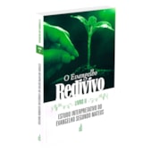 O Evangelho Redivivo  - Livro II