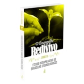 O Evangelho Redivivo - Livro III O Evangelho Redivivo - Livro III