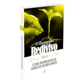 O Evangelho Redivivo - Livro III