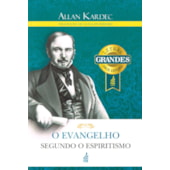 O Evangelho Segundo o Espiritismo - (Letras Grandes)