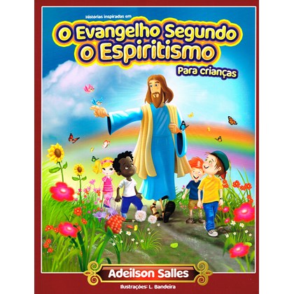 O Evangelho Segundo o Espiritismo para Crianças
