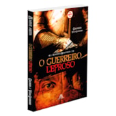 O Guerreiro Leproso