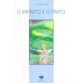 O Infinito e o Finito O Infinito e o Finito