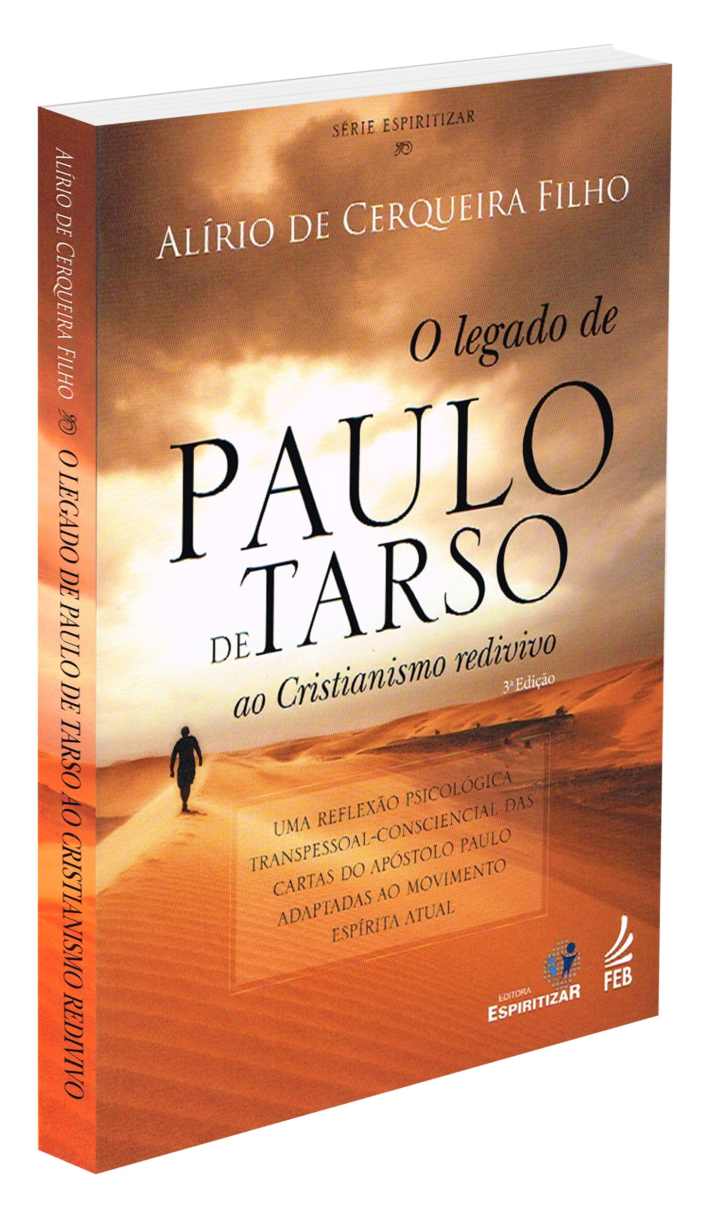 O Legado De Paulo De Tarso - Boa Nova