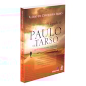 O Legado de Paulo de Tarso O Legado de Paulo de Tarso