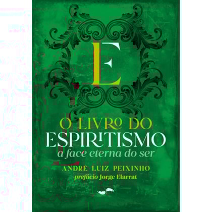 O Livro do Espiritismo: a Face Eterna do Ser