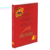 O Livro dos Espíritos de Estudo - Edição Comemorativa O Livro dos Espíritos de Estudo - Edição Comemorativa