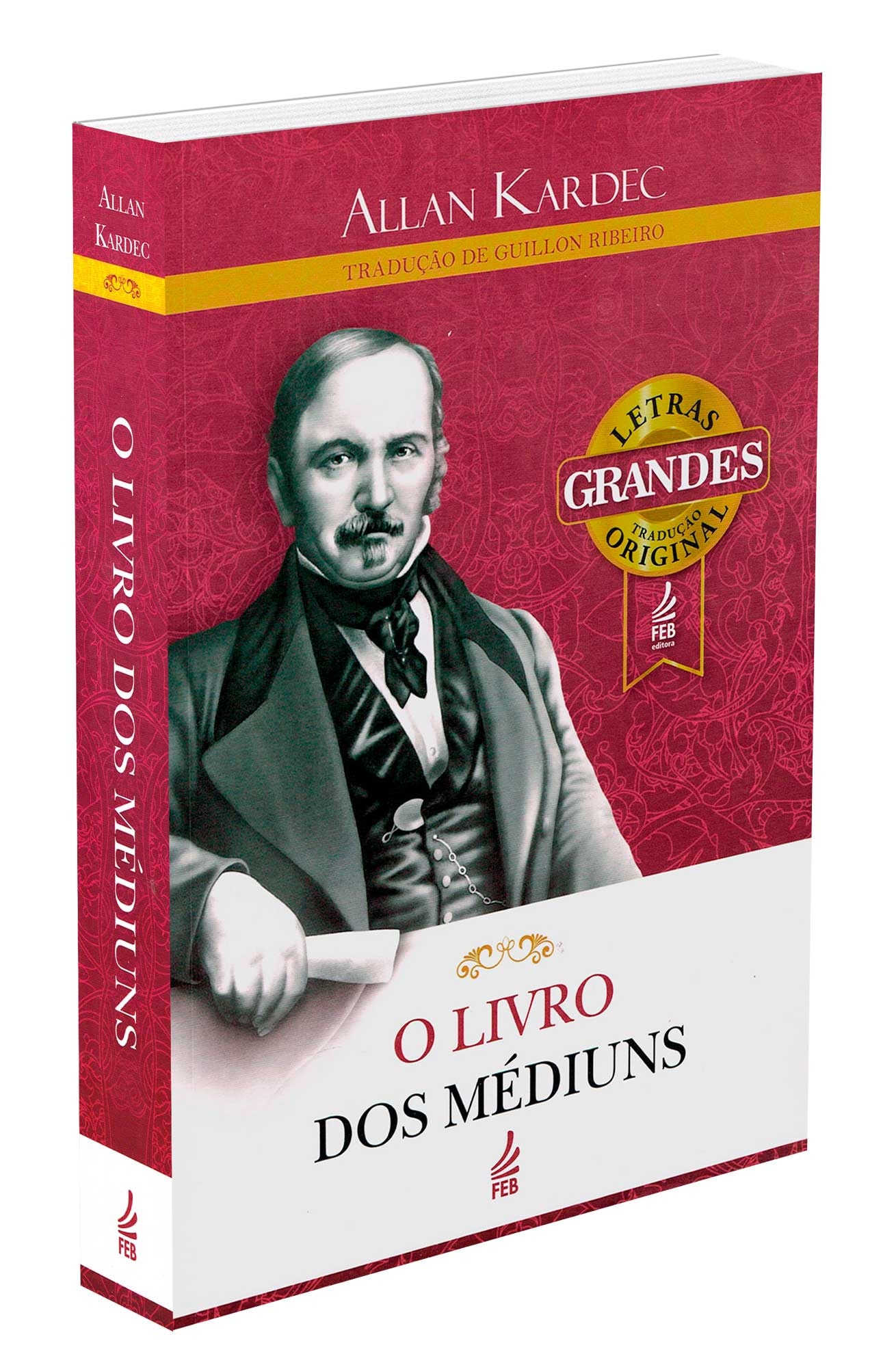 O Livro dos Médiuns - Letras Grandes - Boa Nova