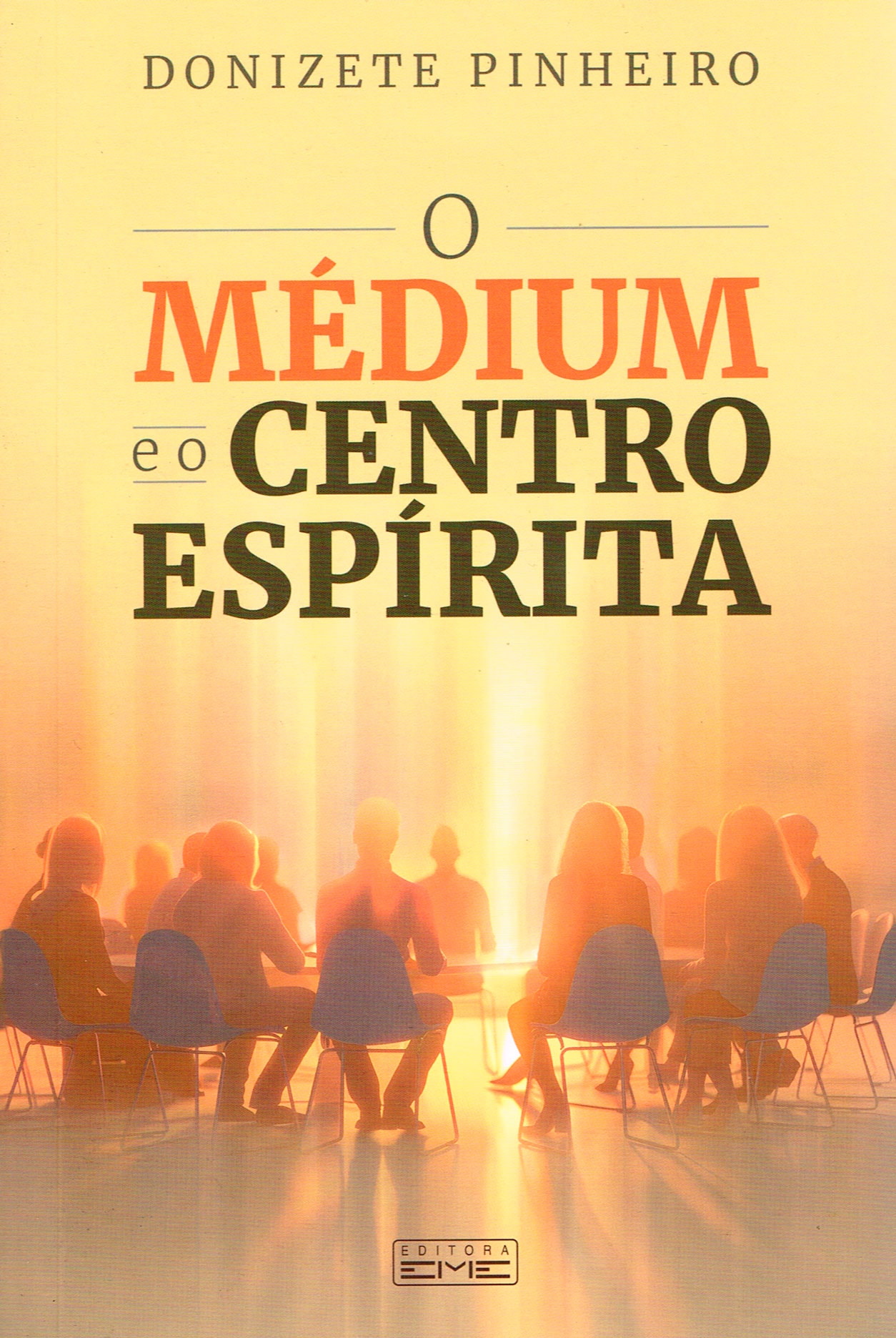 O Médium e o Centro Espírita - Boa Nova
