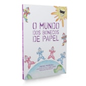 O Mundo dos Bonecos de Papel