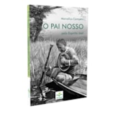 O Pai Nosso O Pai Nosso