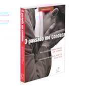 O Passado me Condena O Passado me Condena