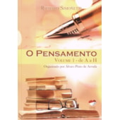 O Pensamento de Richard Simonetti - Vol. 1 - de A a H