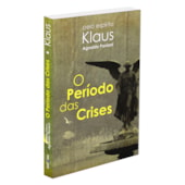 O Período das Crises