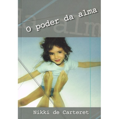 O Poder da Alma