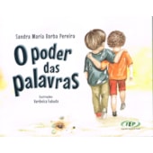 O Poder das Palavras O Poder das Palavras