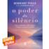 O Poder do Silêncio Capa Dura
