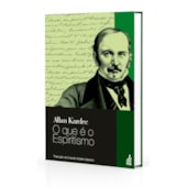 O Que é o Espiritismo - Nova Tradução