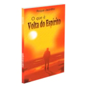 O Que é Volta do Espírito