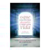 O Que Encontrei Do Outro Lado Da Vida E Entrevista Com Os Espíritos Kit Com 2 Livros