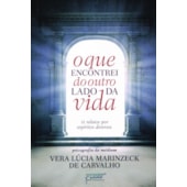O Que Encontrei do Outro Lado da Vida - Ed. Econômica