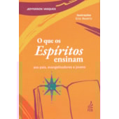 O Que os Espíritos Ensinam aos Pais, Evangelizadores e Jovens