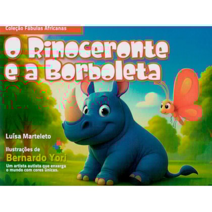 O Rinoceronte e a Borboleta