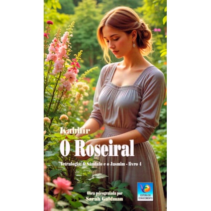 O Roseiral
