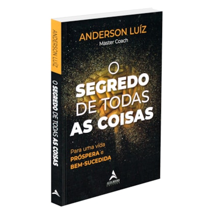 O Segredo De Todas As Coisas